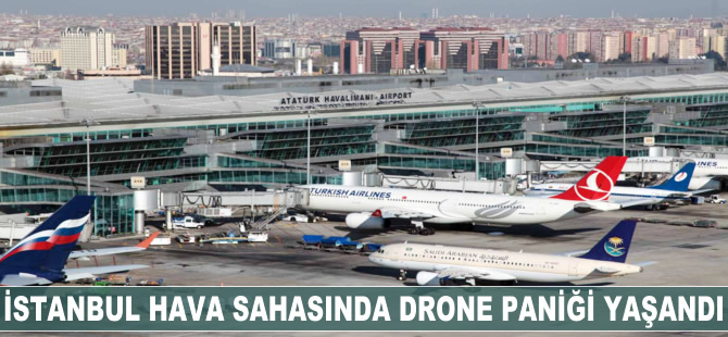 İstanbul hava sahasında drone paniği yaşandı