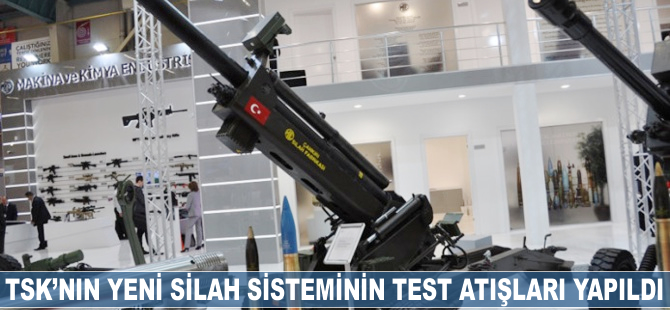 TSK'nın yeni silah sistemi 'Boran'ın test atışları yapıldı