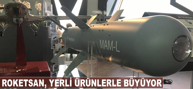 ROKETSAN yerli ürünlerle büyüyor