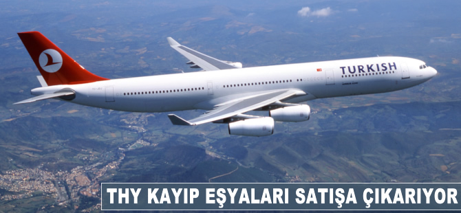 THY, kayıp eşyaları satışa çıkarıyor