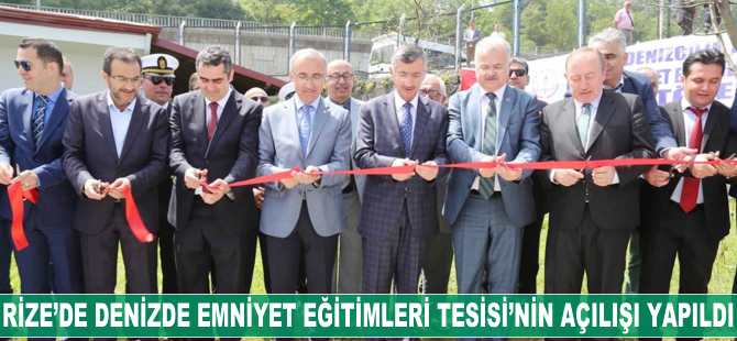 Rize’de Denizde Emniyet Eğitimleri Tesisi’nin açılışı yapıldı