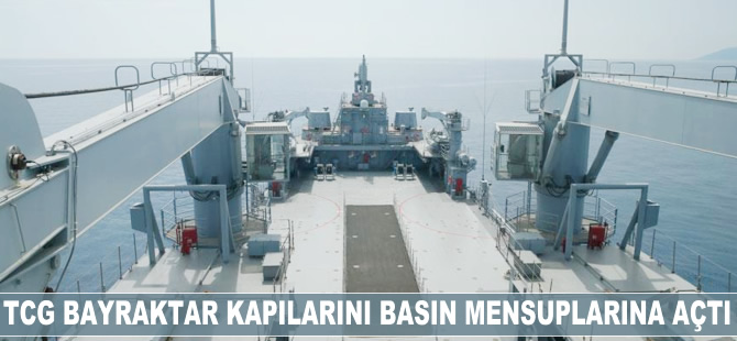 TCG Bayraktar kapılarını basın mensuplarına açtı