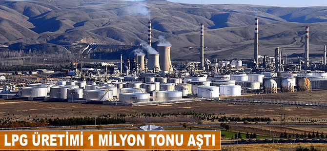 LPG üretimi 1 milyon tonu aştı