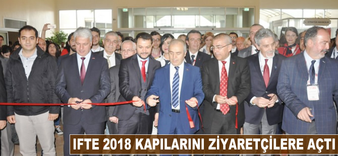 IFTE 2018 kapılarını ziyaretçilere açtı