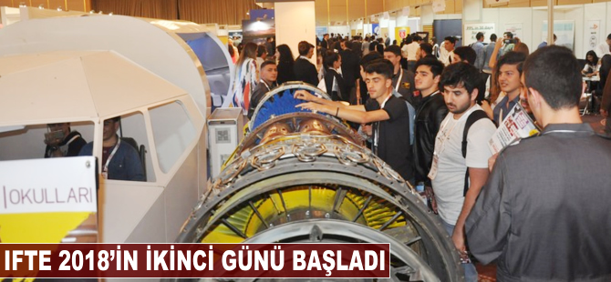 IFTE 2018'in ikinci günü başladı