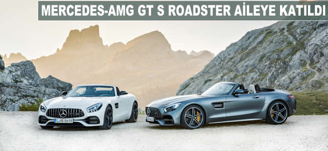 Mercedes-Benz AMG GT S Roadster aileye katıldı