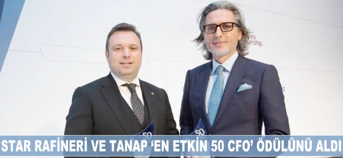 STAR Rafineri ve TANAP "En Etkin 50 CFO" ödülünü aldı