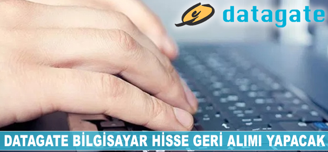 Datagate Bilgisayar hisse geri alımı yapacak