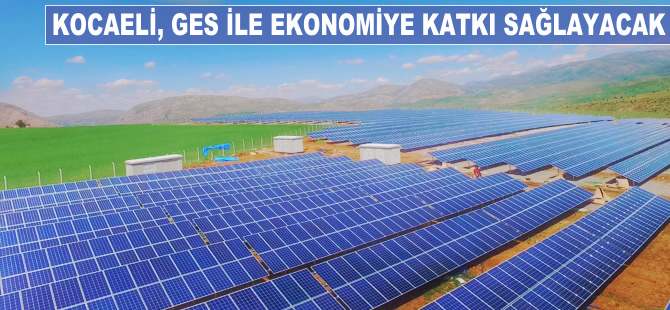 Kocaeli, GES ile ekonomiye katkı sağlayacak