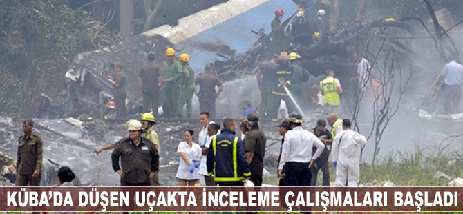 Küba'da düşen uçakta inceleme çalışmaları başladı