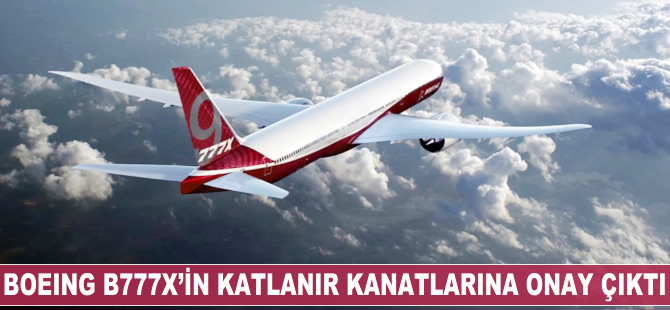 Boeing B777X'in katlanır kanatlarına onay çıktı