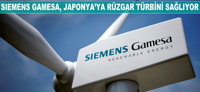 Siemens Gamesa Japonya’ya rüzgar türbini sağlıyor