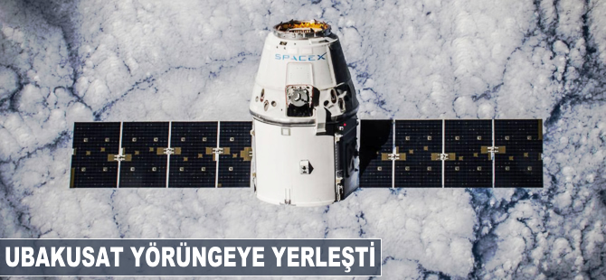 UBAKUSAT yörüngeye yerleşti