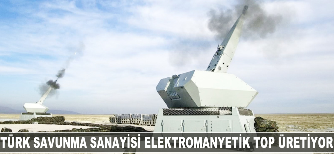 Türk savunma sanayisi, elektromanyetik top üzerinde çalışıyor