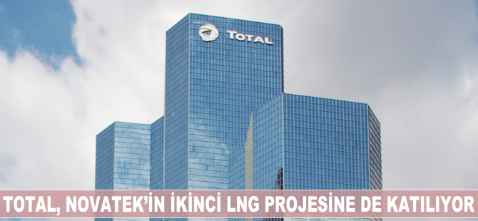 Total, Novatek’in ikinci LNG projesine de katılıyor