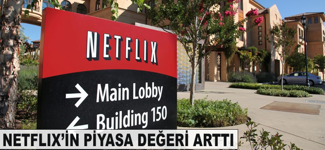 Netflix'in piyasa değeri medya devlerini geride bıraktı