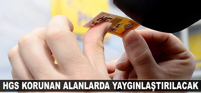 HGS korunan alanlarda yaygınlaştırılacak