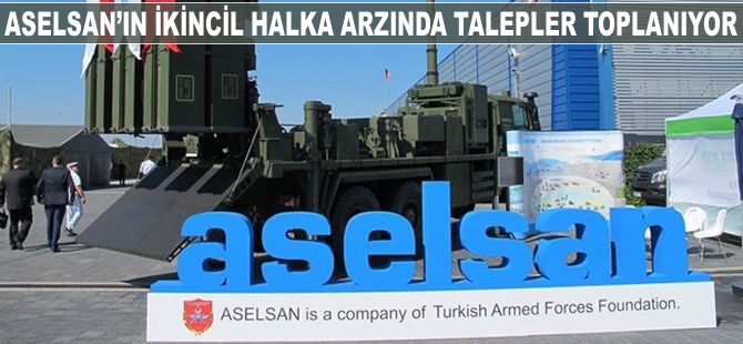 ASELSAN, ikincil halka arz için talep toplamaya başladı