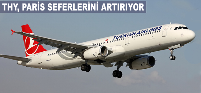 THY Paris seferlerini artırdı