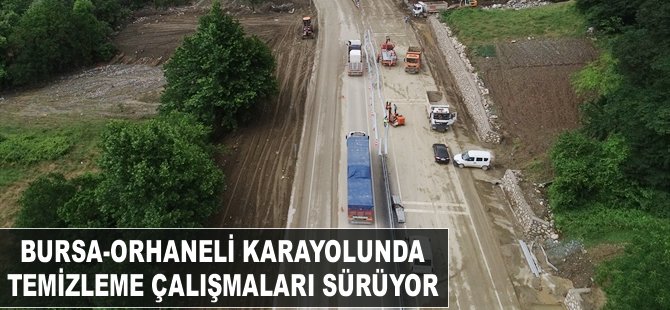 Bursa-Orhaneli karayolunda temizlik çalışmaları devam ediyor