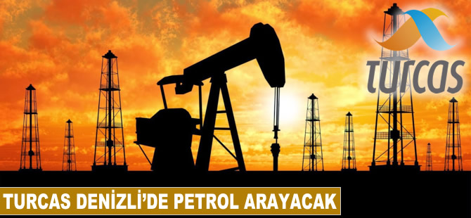 Turcas Denizli'de petrol arayacak