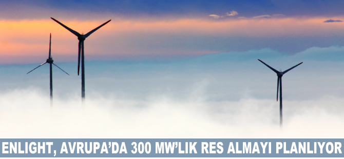 Enlight, Avrupa’da 300 MW’lık RES almayı planlıyor