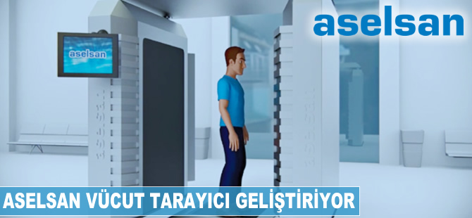 ASELSAN vücut tarayıcı geliştiriyor