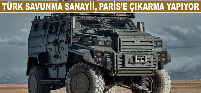 Türk Savunma Sanayii, Paris'e çıkarma yapıyor