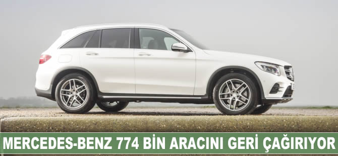 Mercedes-Benz 774 bin aracı geri çağırıyor