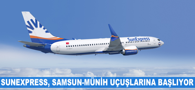 SunExpress Samsun-Münih uçuşlarına başlıyor