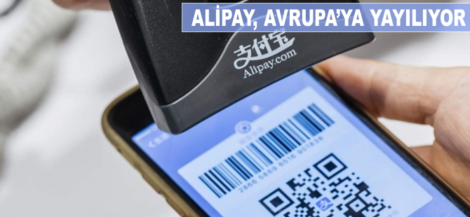 Alipay, Avrupa'ya yayılıyor