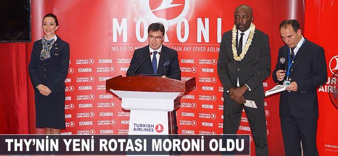 THY'nin yeni rotası Moroni oldu