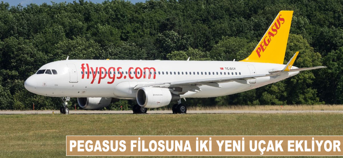 Pegasus filosuna iki uçak daha ekliyor