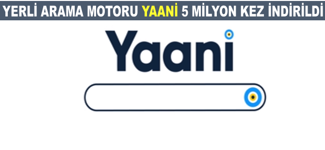 Yaani 5 milyon kez indirildi