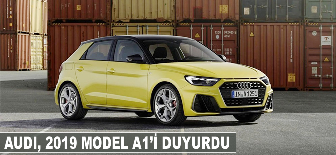 Audi, 2019 model A1'i duyurdu