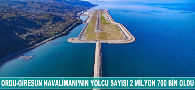 Ordu-Giresun Havalimanı'nda yolcu sayısı 2 milyon 700 bine ulaştı