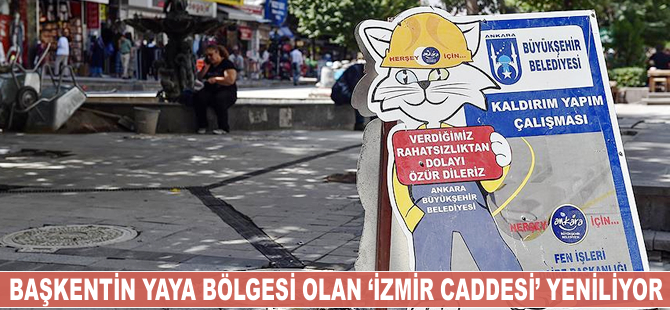 Ankara'nın 'İzmir Caddesi' yeniliyor