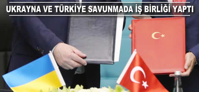 Ukrayna ile Türkiye arasında savunma sanayinde iş birliği yapıldı