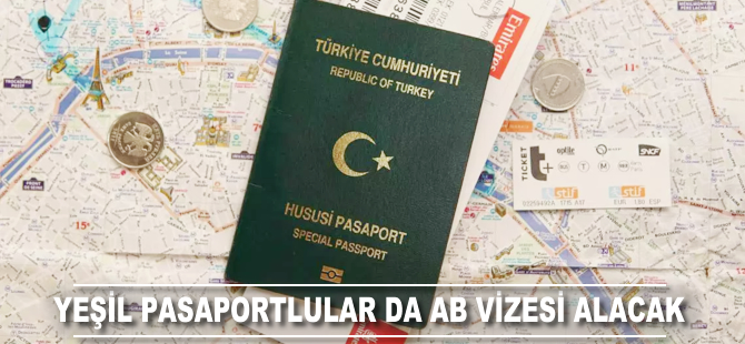 Yeşil pasaportlular da AB'ye girerken vize alacak