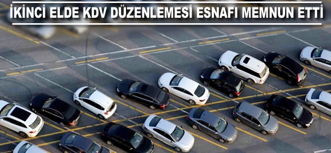 İkinci elde KDV düzenlemesi esnafı memnun etti