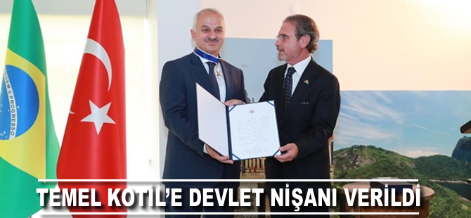 Temel Kotil'e Brezilya tarafından Devlet Nişanı verildi