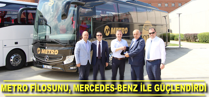 Metro Turizm Konya, filosunu Mercedes-Benz ile güçlendiriyor