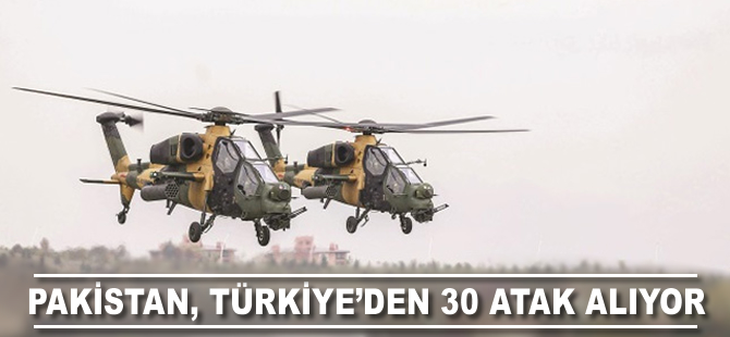 Pakistan, Türkiye'den 30 adet ATAK helikopter alıyor