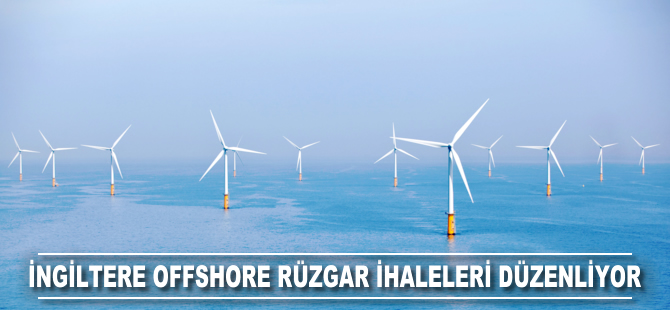 İngiltere offshore rüzgar ihaleleri düzenliyor