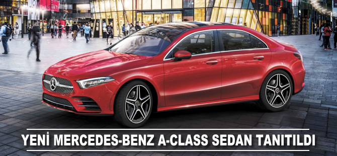 Mercedes-Benz A-Class Sedan tanıtıldı