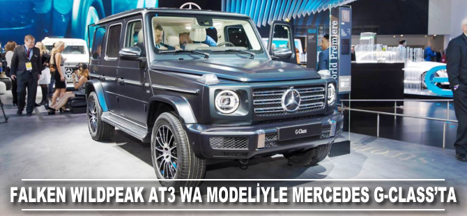 Falken Wildpeak AT3 WA modeliyle Mercedes G-Class’ta