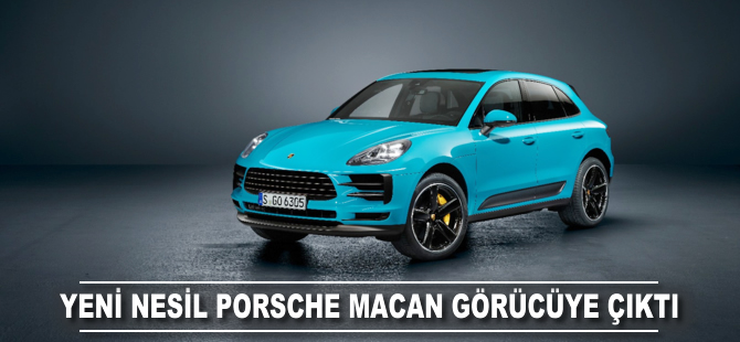 Yeni nesil Porsche Macan görücüye çıktı