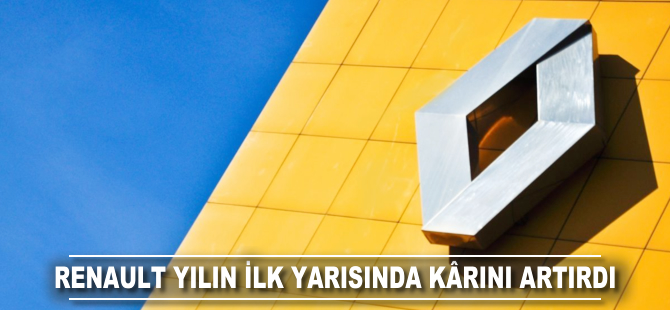 Renault yılın ilk yarısında 1 milyar 914 milyon euro kâr elde etti