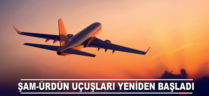 Şam-Amman uçuşları yeniden başladı