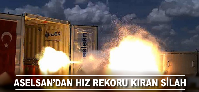 ASELSAN'dan hız rekoru kıran silah